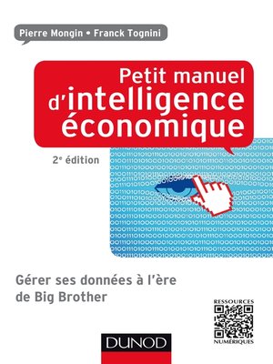cover image of Petit manuel d'intelligence économique au quotidien 2ed